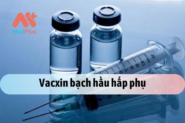 vacxin bạch hầu hấp phụ