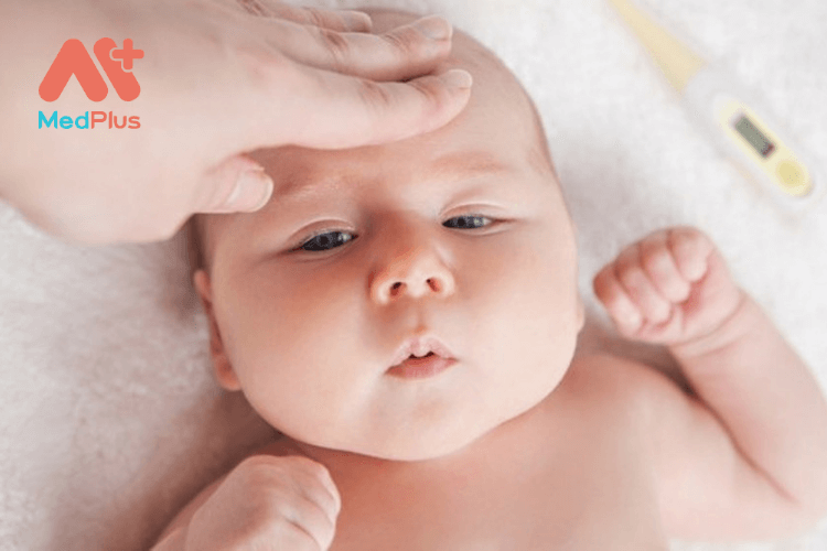 Những biểu hiện thường gặp khi trẻ sơ sinh bị sốt