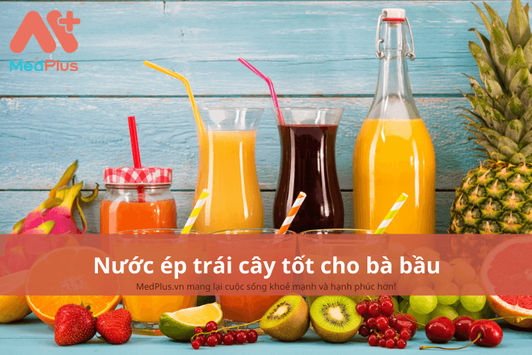 Nước ép trái cây tốt cho bà bầu