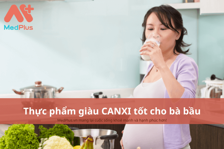 Thực phẩm giàu canxi cho bà bầu