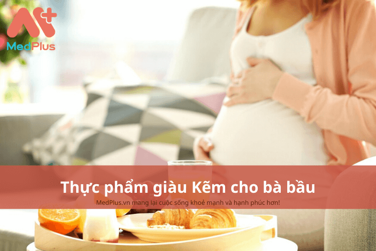 Thực phẩm giàu kẽm cho bà bầu