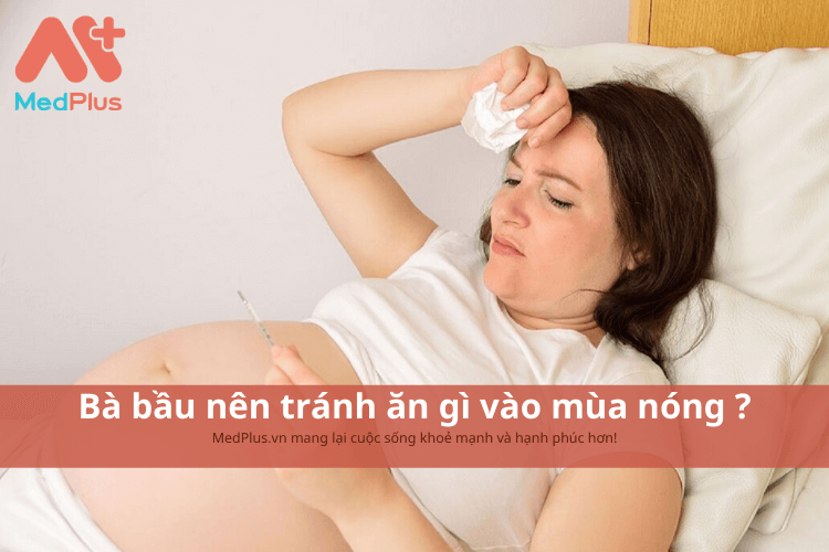 ba bau an gi mua nong - Medplus