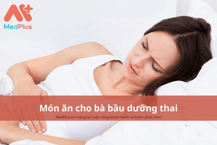Món ăn cho bà bầu bị thai yếu, sức khỏe không tốt