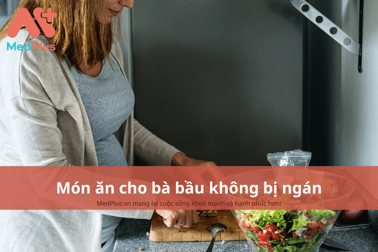 Món ăn cho bà bầu không bị ngán