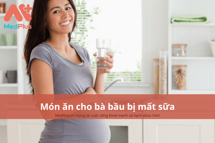 Món ăn cho bà bầu bị mất sữa