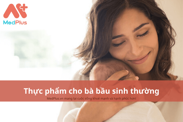 Món ăn cho bà bầu sinh thường