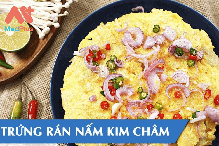 Trứng vịt chiên nấm kim châm