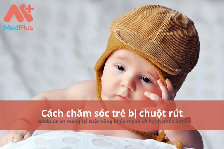 Cách chăm sóc trẻ bị chuột rút