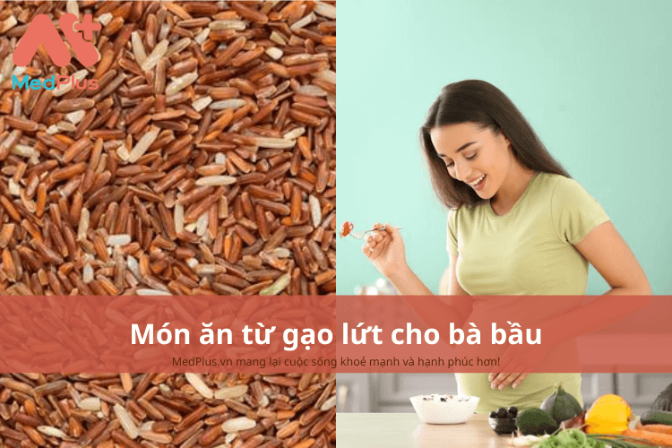 những món ăn từ gạo lứt cho bà bầu