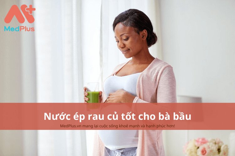 những nước ép rau củ tốt cho bà bầu