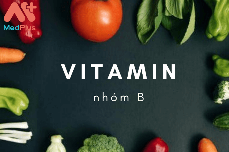 Lợi ích vitamin B không thể không biết