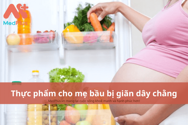 Mẹ bầu bị giãn dây chằng nên ăn gì để cải thiện sức khỏe thai kỳ?