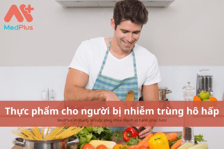 Người bị nhiễm trùng hô hấp nên ăn gì để phục hồi sức khỏe?