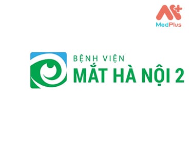 Bệnh viện mắt Hà Nội 2 mổ mắt cận giá bao nhiêu? 135 Mổ mắt cận tại Bệnh viện mắt Hà Nội 2