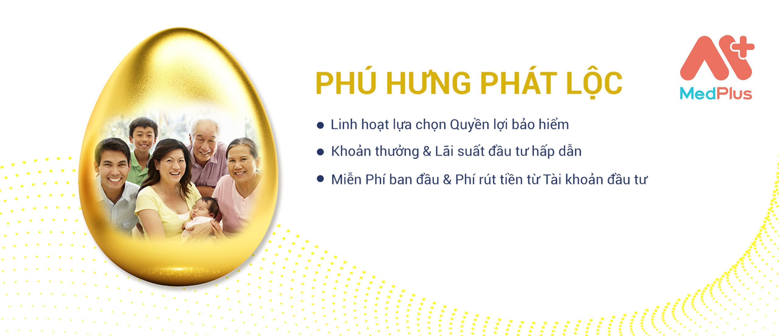 Gói bảo hiểm Phú Hưng Life - Phú Hưng Phát Lộc
