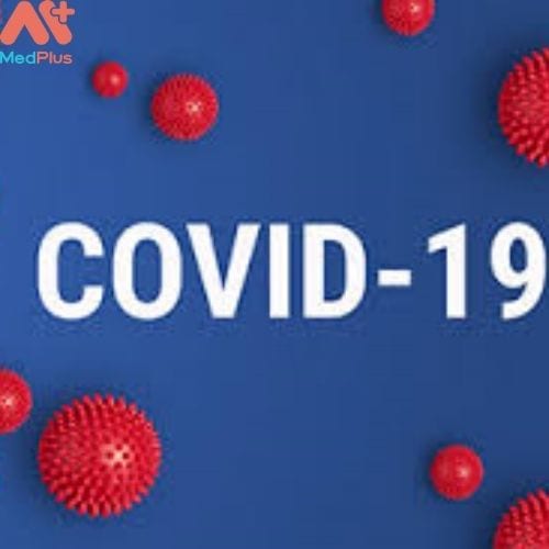 Các triệu chứng thường gặp ở dịch COVID-19