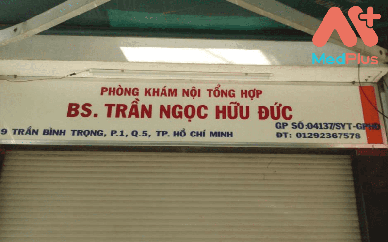 Phòng Khám Nội Tổng Hợp BS. Trần Ngọc Hữu Đức