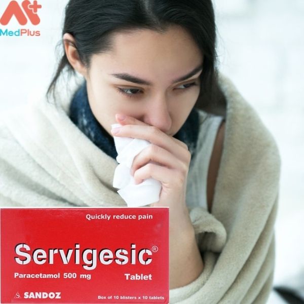 Thuốc Servigesic 500mg: giảm đau các triệu chứng của sốt