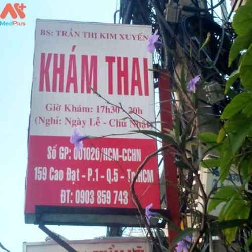 Phòng khám sản phụ khoa Bs Trần Thị Kim Xuyến là phòng khám chuyên khoa uy tín