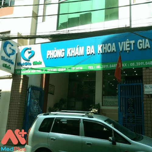 Phòng khám Đa khoa Việt Gia là địa chỉ thăm khám uy tín