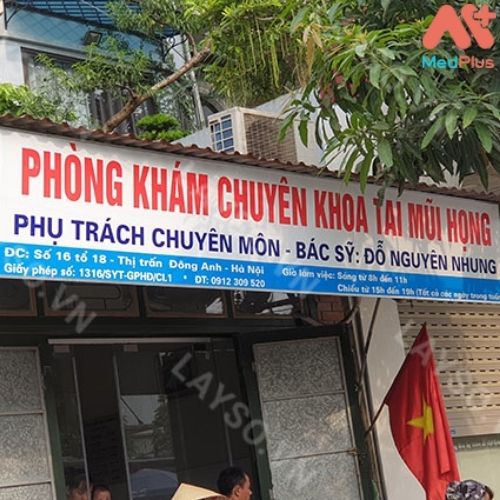 Phòng khám Tai Mũi Họng Bs Ðỗ Nguyên Nhung là địa chỉ thăm khám đáng tin cậy