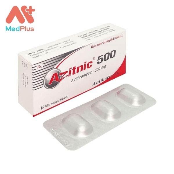 Thuốc kháng sinh Azitnic 500 điều trị nhiễm khuẩn hiệu quả
