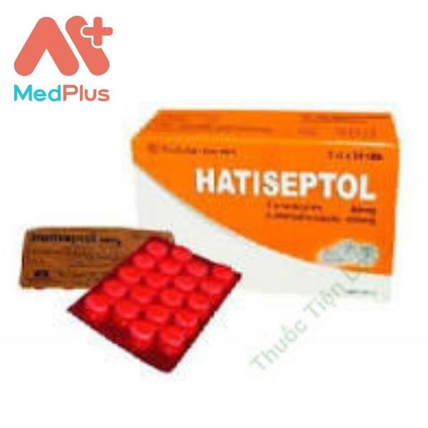 Hatiseptol - Thuốc điều trị nhiễm khuẩn hiệu quả