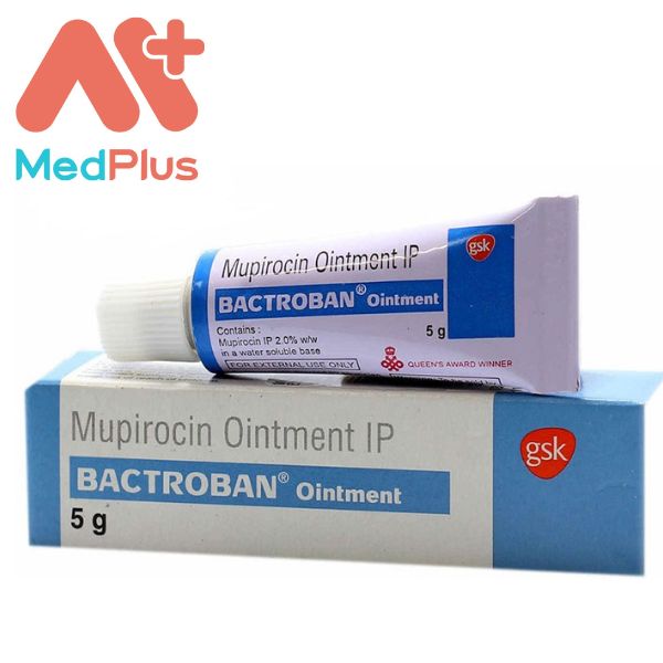  Bactroban Ointment - Thuốc trị viêm lỗ chân lông