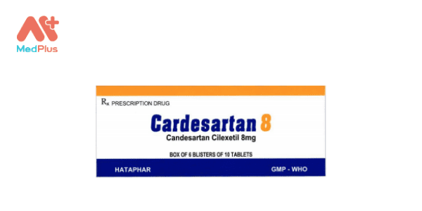 Tổng hợp 8 bài viết về thuốc Candesartan hay nhất năm 2022