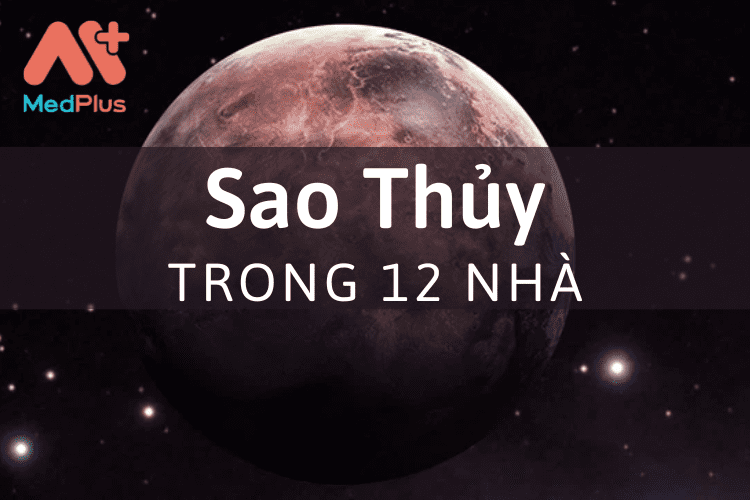 Giải mã ý nghĩa của Sao Thủy đối với 12 nhà trong chiêm tinh học