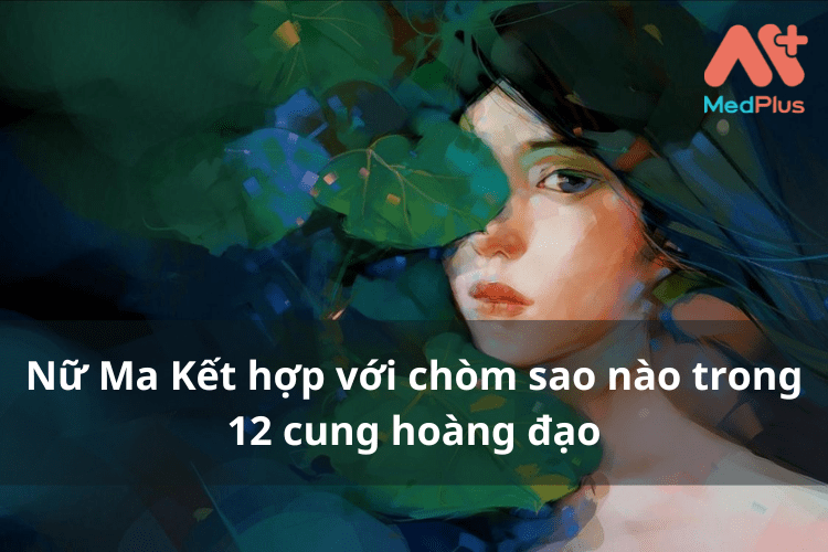 Nữ Ma Kết “Hợp” với chòm sao nào nhất [2022]