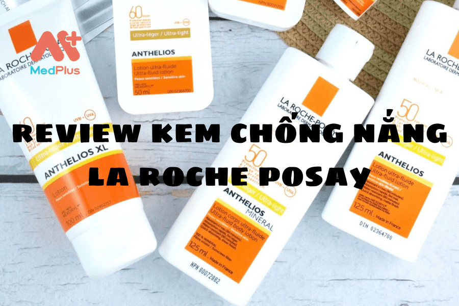 review kem chống nắng la roche posay (1)