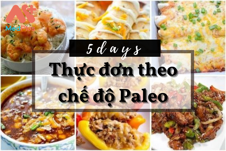 thực đơn theo chế độ ăn Paleo trong 5 ngày