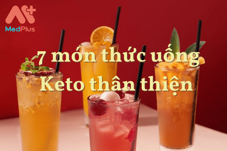 7 món thức uống thân thiện trong chế độ ăn Keto