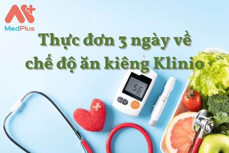 Thực đơn 3 ngày về chế độ ăn kiêng Klinio